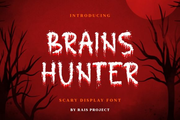 Brains Hunter: A Spooky Font for Creative Makers