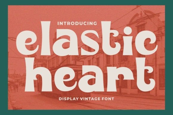 Elastic Heart: A Vintage Font for Handmade Creations