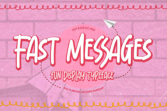 Fast Messages: A Playful Display Font for Digital Projects