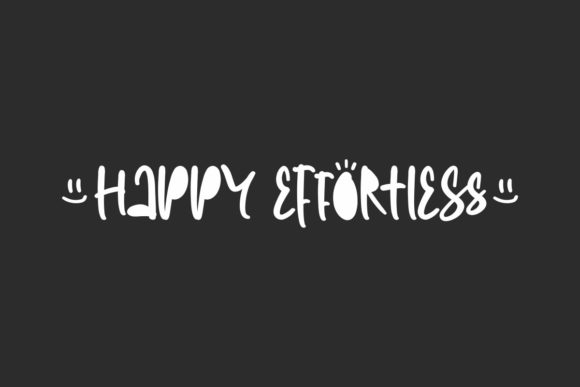Happy Effortless: A Chic Display Font for Handmade Creations