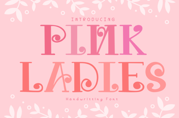 Pink Ladies Font for Business Branding