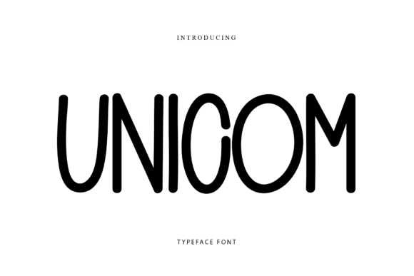 Unicom: A Display Font for Bold Visual Statements