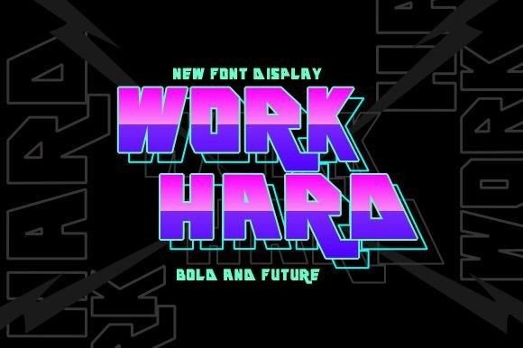 Work Hard Font for Bold Campaign Designs